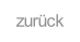 zurück.